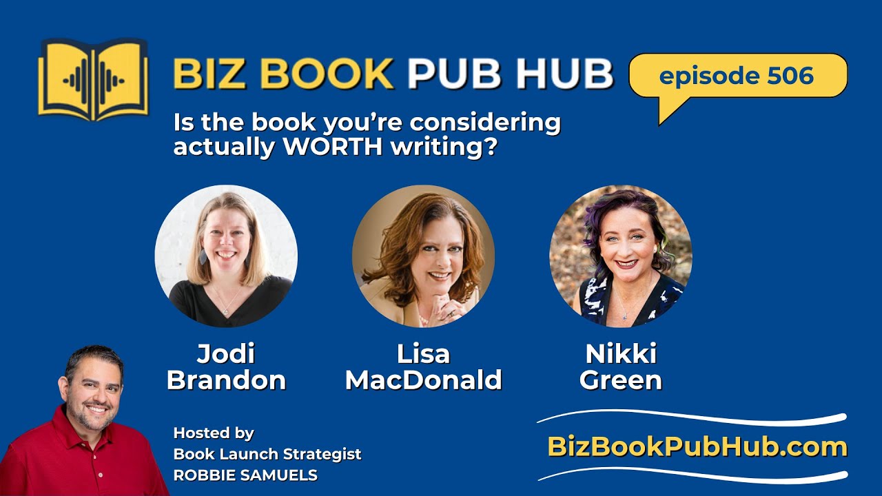 Biz Book Pub Hub w/ Jodi Brandon, Lisa MacDonald, and Nikki Green