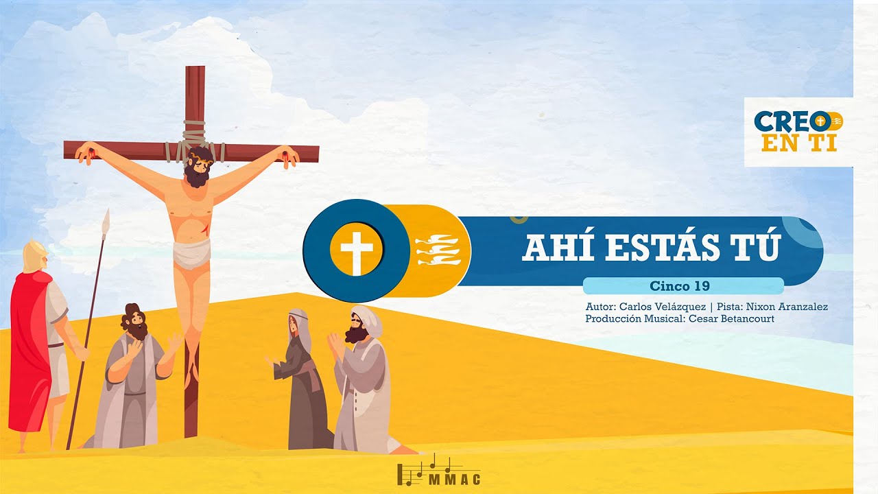 Creo en ti | CD JA 2025 | Ahí Estás Tú @ProyectoCinco19Oficial