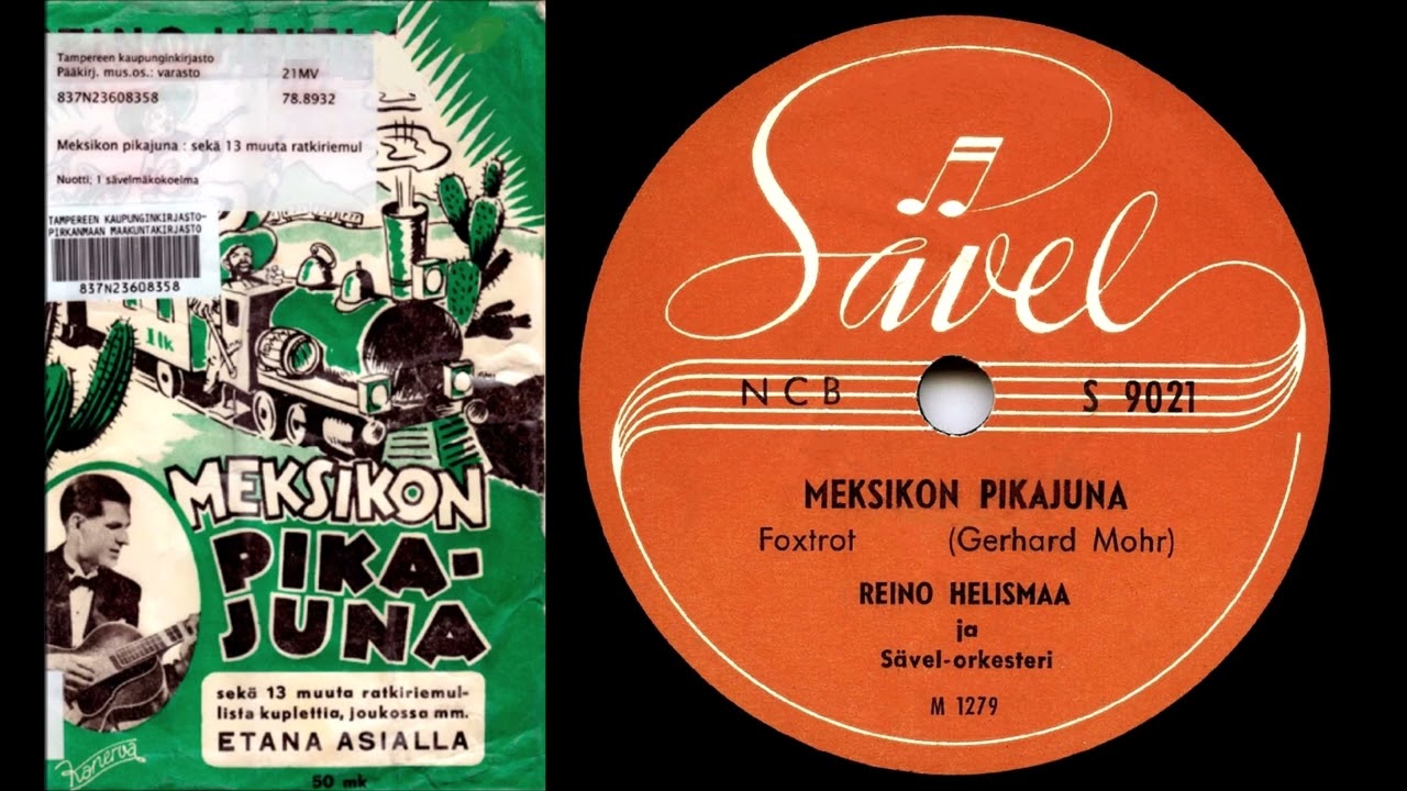 MEKSIKON PIKAJUNA, Reino Helismaa ja Sävel-orkesteri levyttivät 29.4.1949
