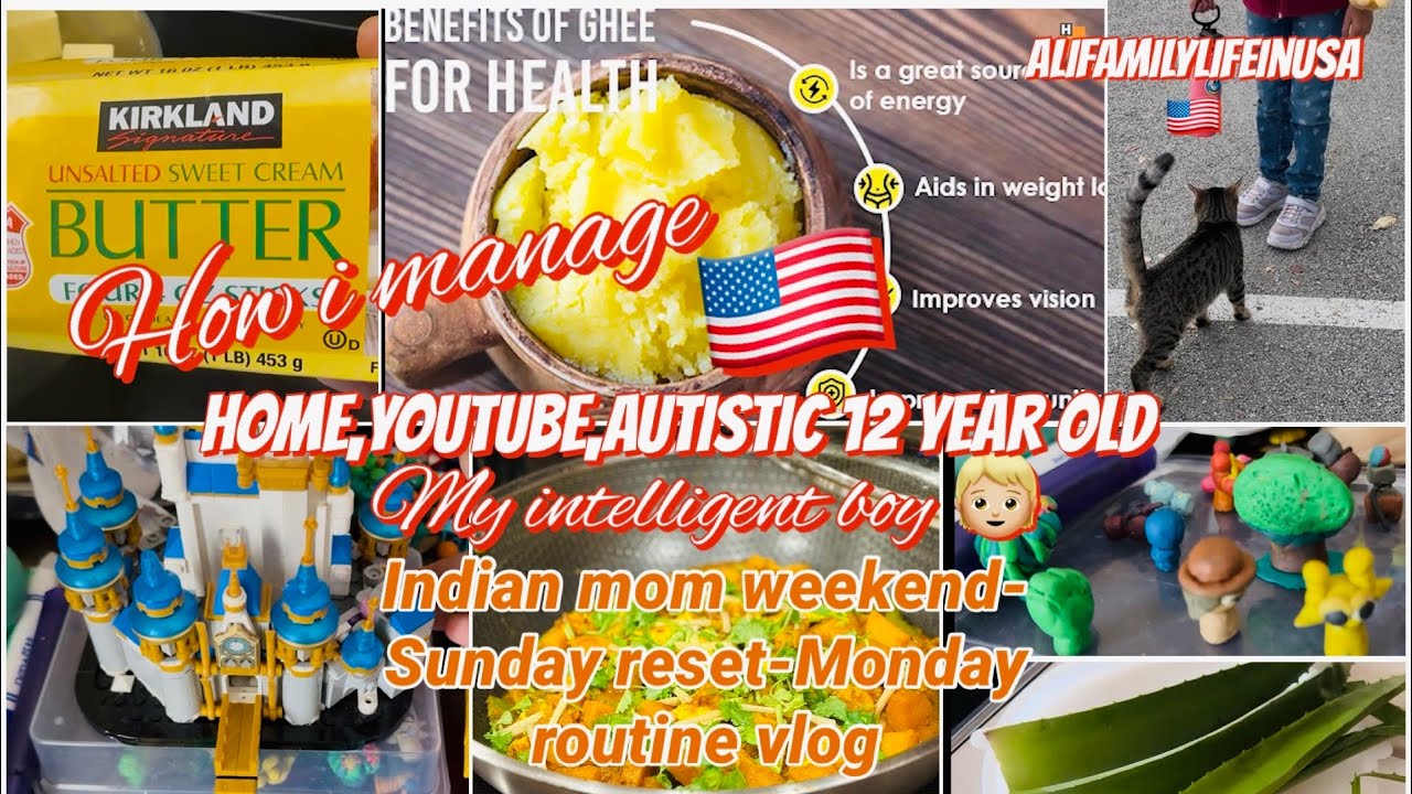 🇮🇳INDIAN MOM REAL LIFE ROUTINE IN AMERICA 🇺🇸 VLOG ~Home+Youtube+Autistic kid ||Sunday Reset-Monday 