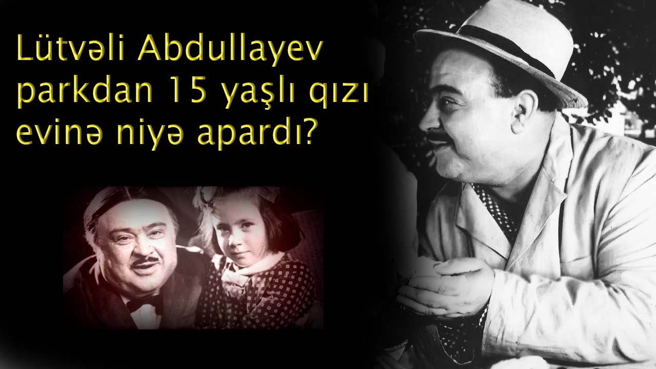 Lütvəli Abdullayev ölüm anında Bəxtiyar Vahabzadəni necə şoka salmışdı?