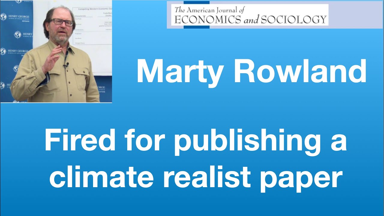 Marty Rowland: Fired for publishing a climate realist paper  |  Tom Nelson Pod #354
