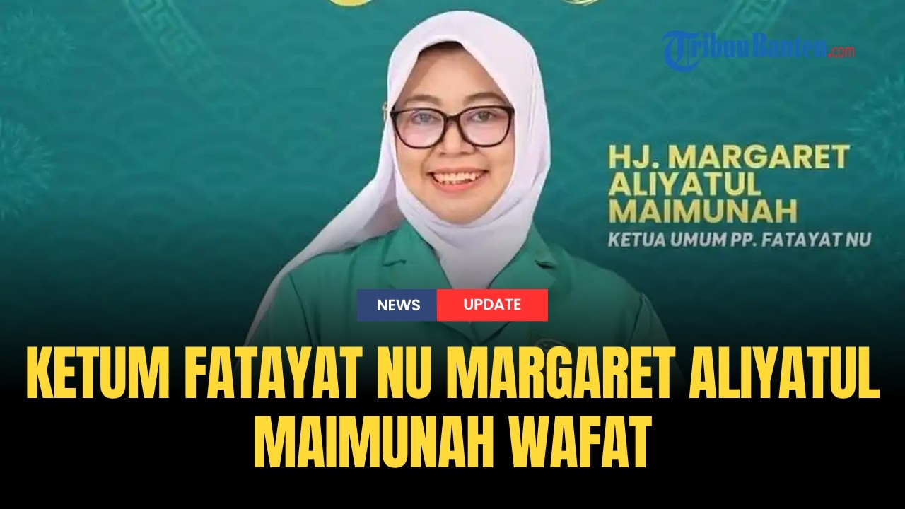 🔴 Ketum Fatayat NU Margaret Aliyatul Maimunah Wafat, Nahdlatul Ulama Berduka