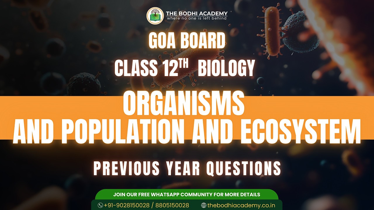 Goa Board || Class 12 Biology || Organism & Populations and Ecosystem || Important PYQs & Solutions