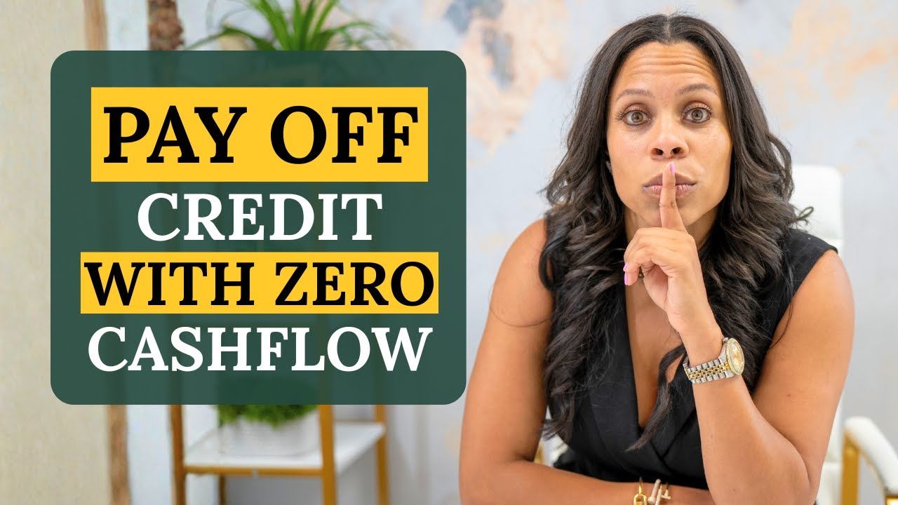 How to Pay Off Your Maxed Out Credit Cards with ZERO Cashflow