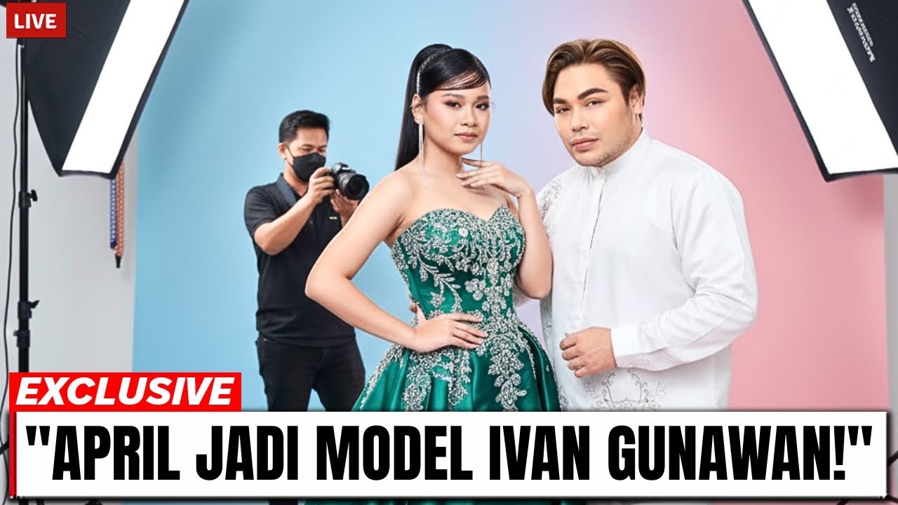 KALAHKAN ARTIS TERNAMA‼️APRIL DA7 JADI MODEL FASHION BAJU DARI IVAN GUNAWAN!