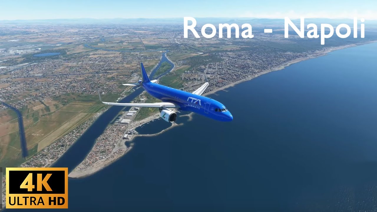 (4K) Flight Simulator - A320 - Roma - Napoli - Pazzesco!