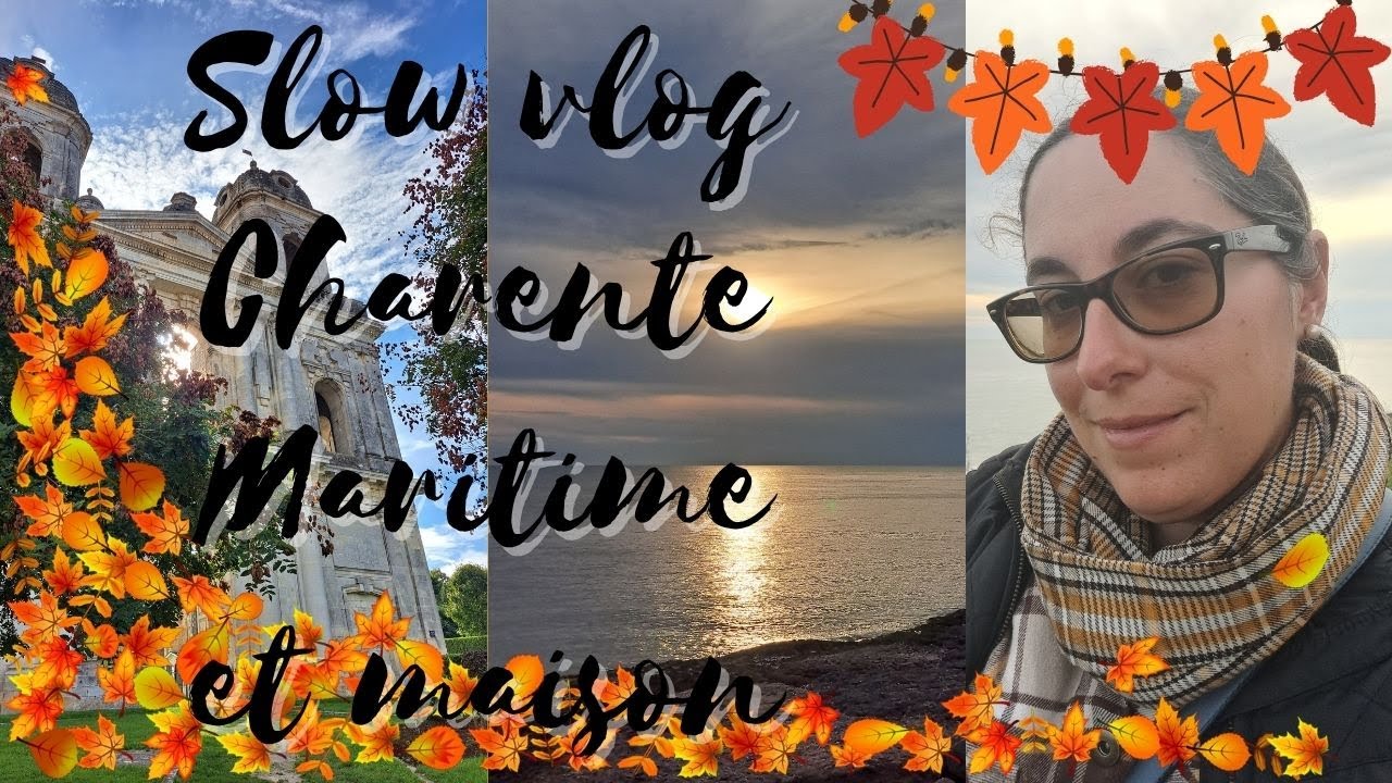 Vlog en Charente Maritime, entraînement, travail - VLOGTOBRE #6