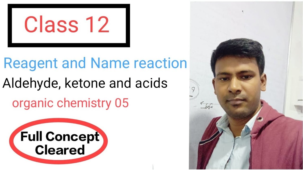 Aldehyde, ketone and Acid last minute revision (class 12)