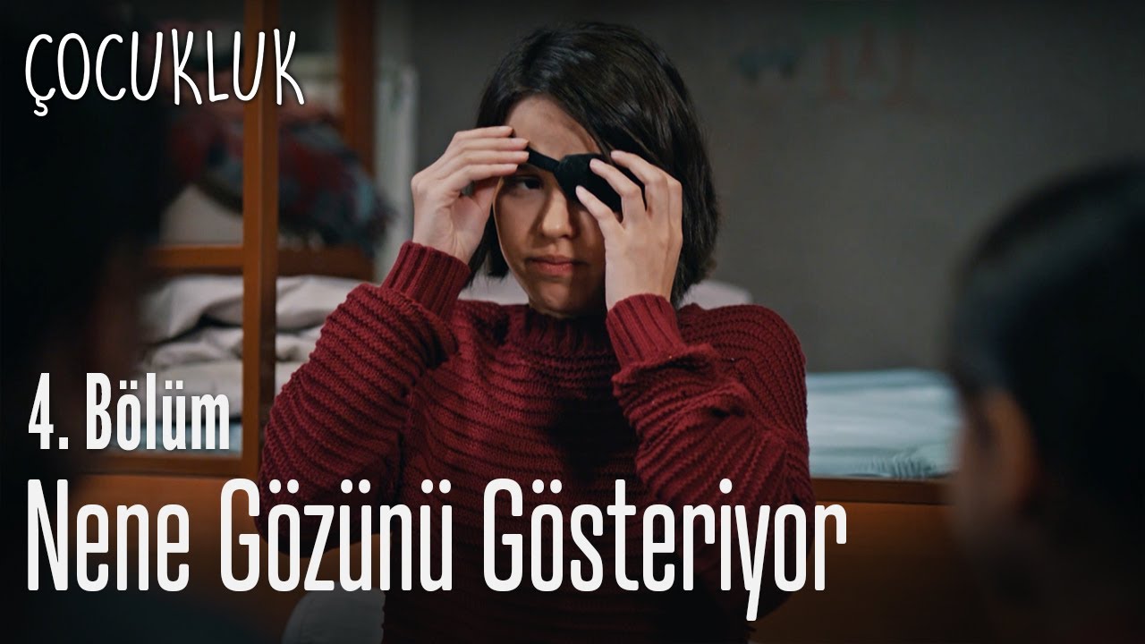 Nene g&ouml;z&uuml;n&uuml; g&ouml;steriyor.. - &Ccedil;ocukluk 4. B&ouml;l&uuml;m