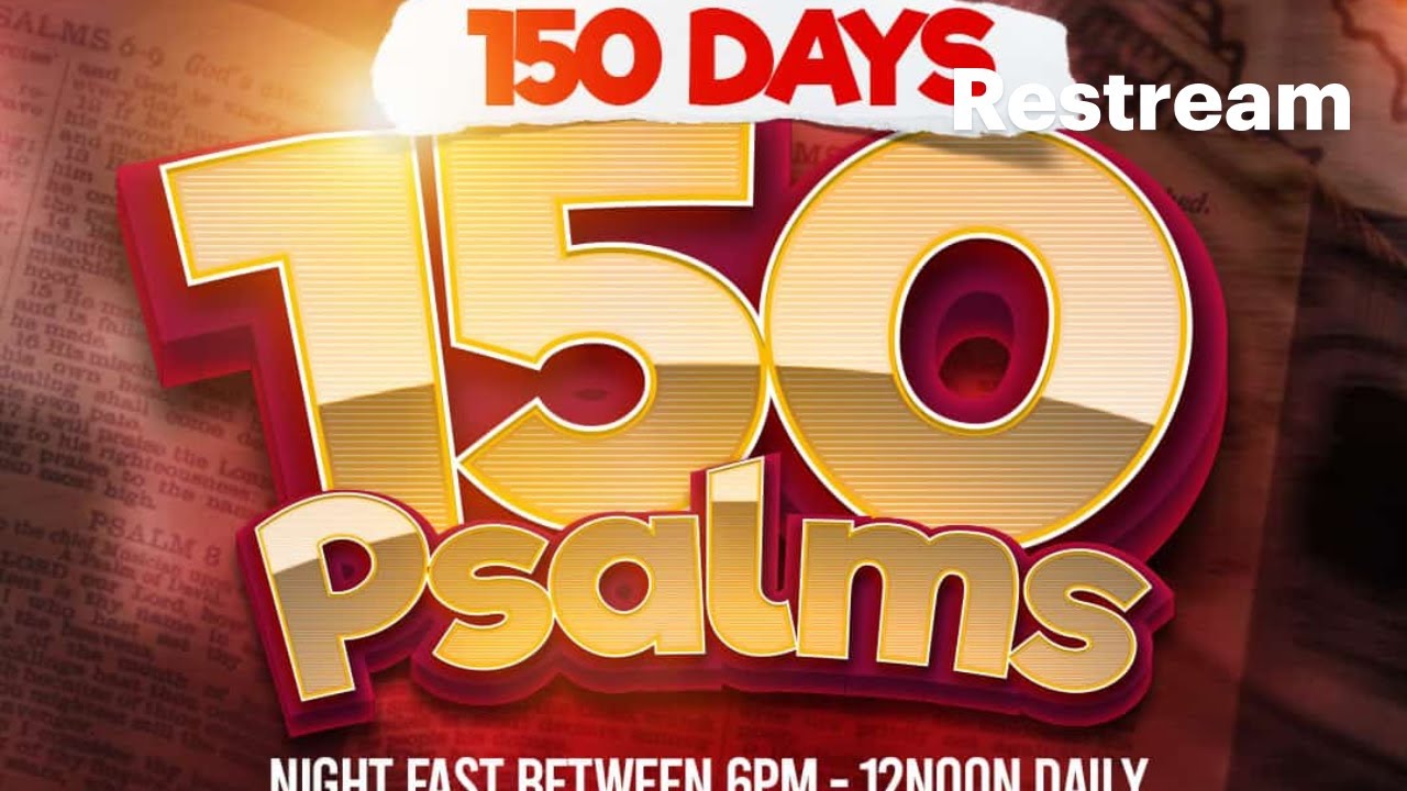 150 Days 150 Psalm || Day 146 Night Vigil || 24th January 2026 || Pst. Gideon