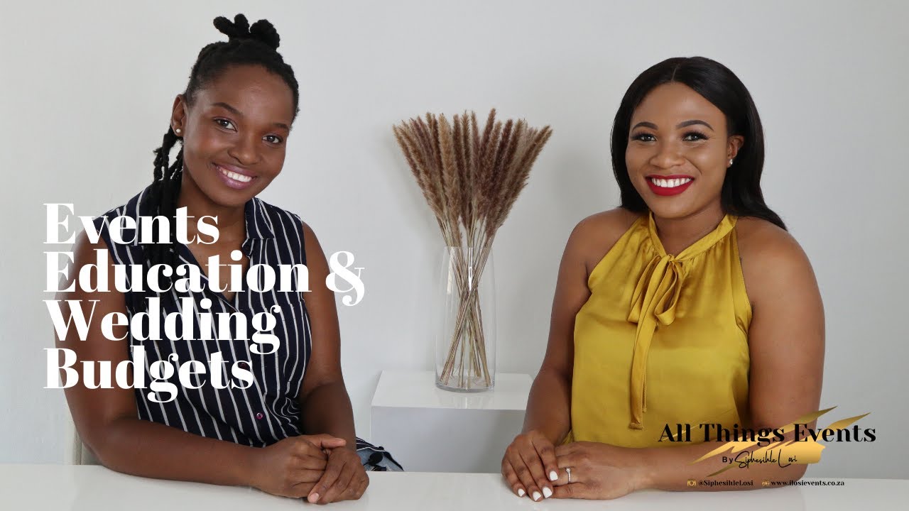All Things Events By Losi | Events With Zama Ep1 | Education & Wedding Budgets | SA Youtuber