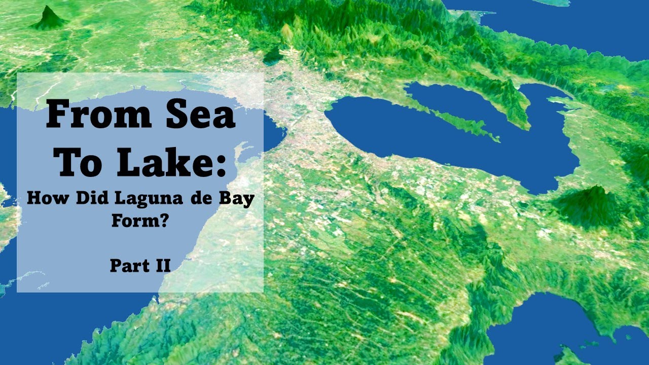 How Did Laguna Lake Form According To Geology? (2/2)