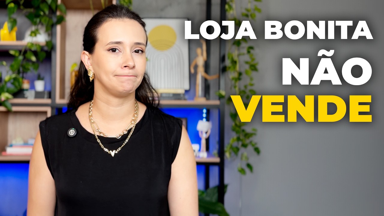 Loja bonita NÃO vende? Entenda o varejo estratégico