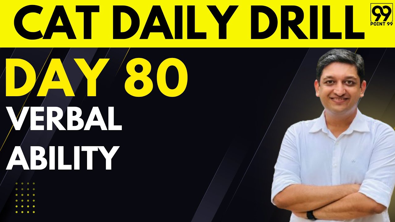 Daily Free Tests and Live Workshops for CAT Exam | Day 80: Verbal Ability