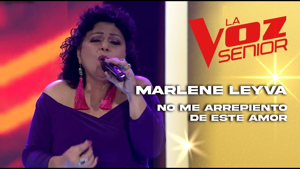 Marlene Leyva | No me arrepiento de este amor | Audiciones a ciegas | Temporada 2022 | La Voz Senior