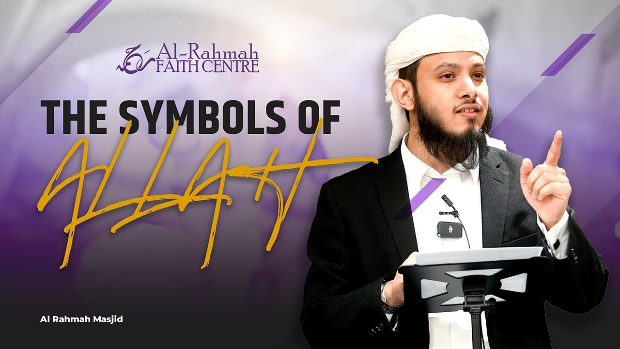 The Symbols of Allah | Khutbah by Ustadh Umar Muqaddam