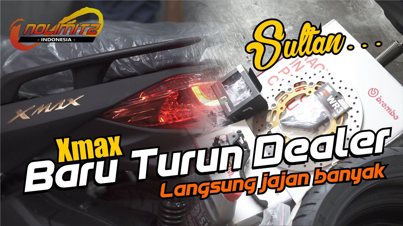 PROSES PEMASANGAN FULL UPGRADE SULTAN XMAX BARU TURUN DEALER STANDARD ( Bikin Ngiler )