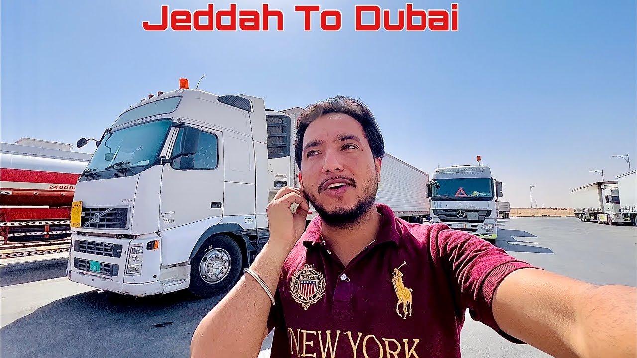 Jeddah To Dubai | Sleep Only 2 Hours | Trucking Life | Jattlifedubai