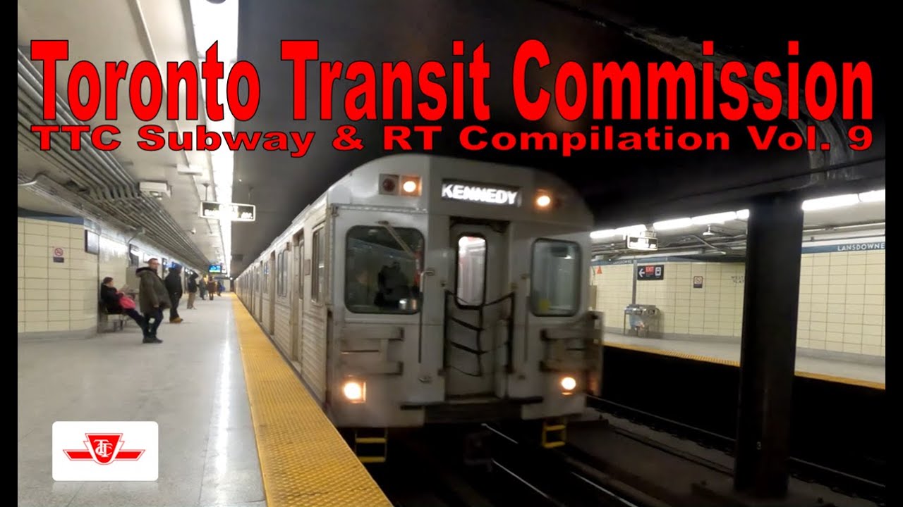 TTC Subway & RT Compilation Vol. 9 (2022)