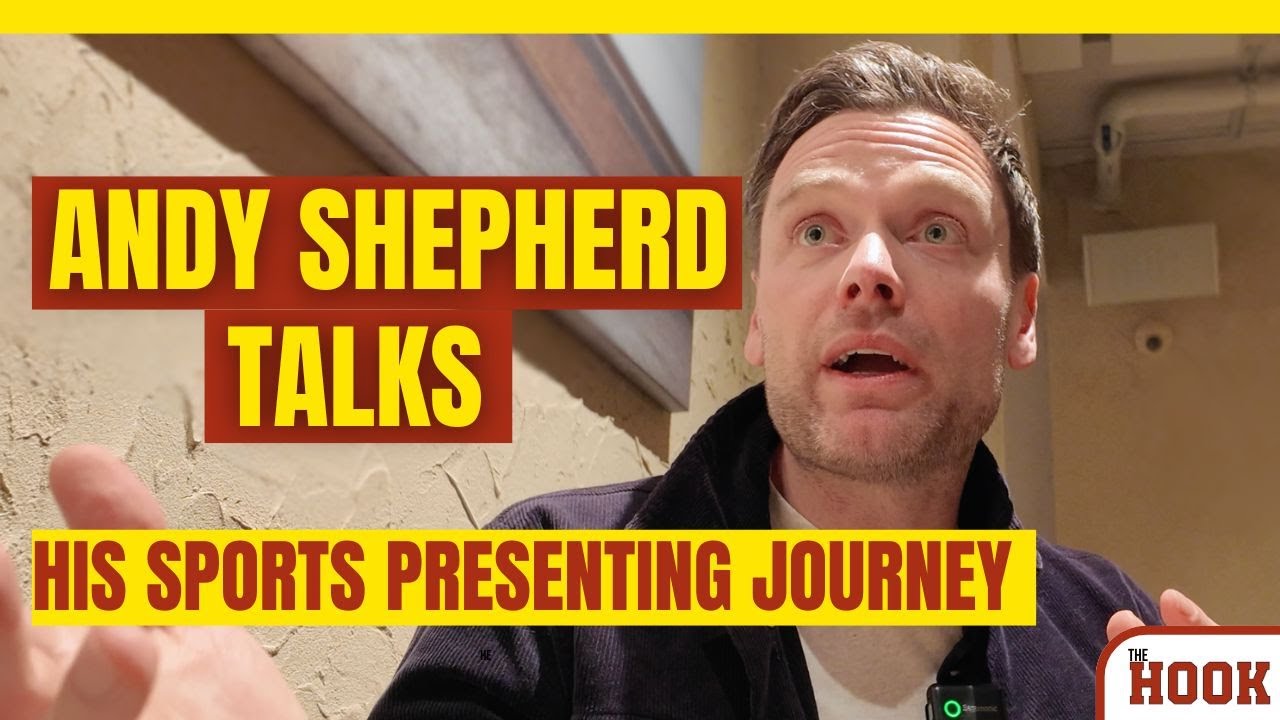 ANDY SHEPHERD TALKS BUILDING A CAREER IN LIVE SPORTS BROADCASTING