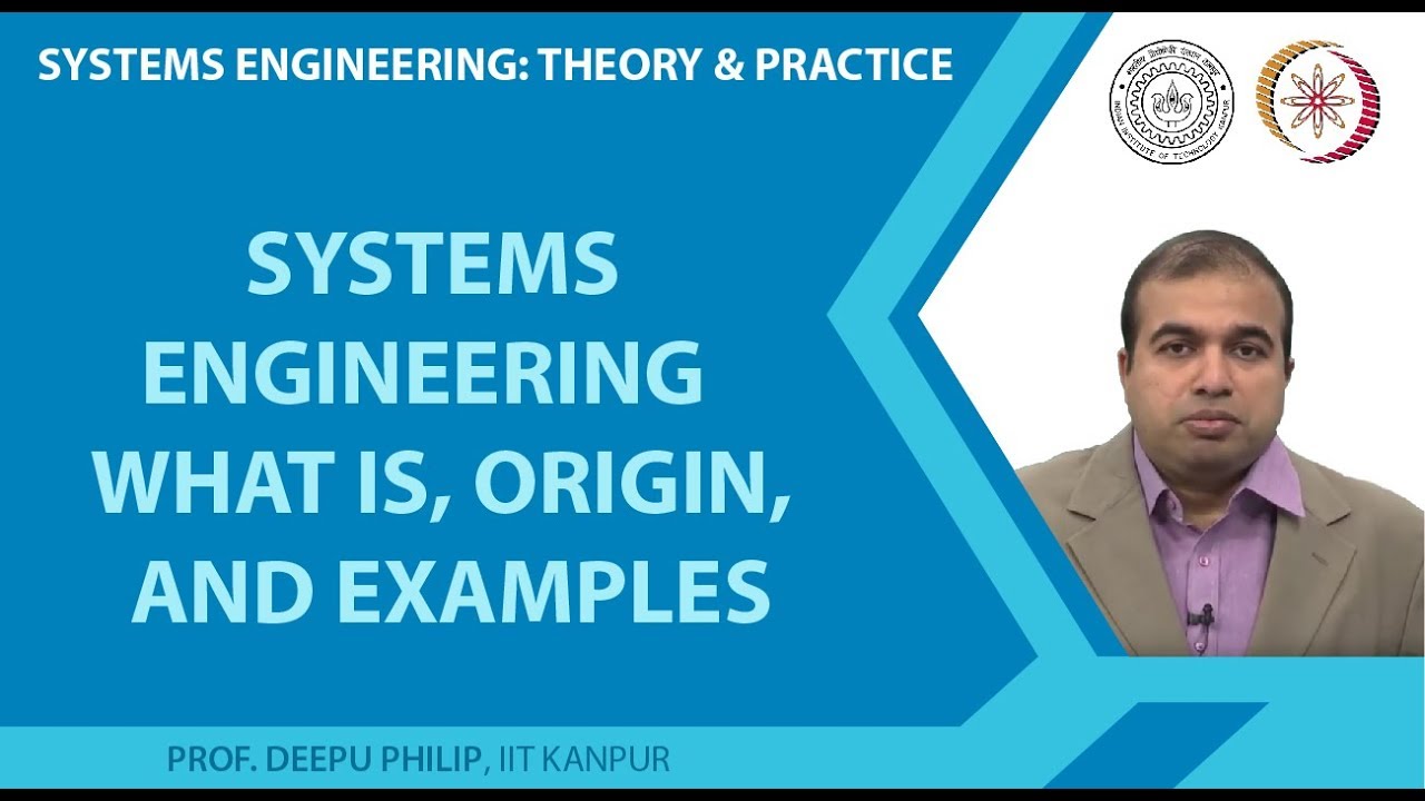 Systems Engineering  what is, origin, and examples