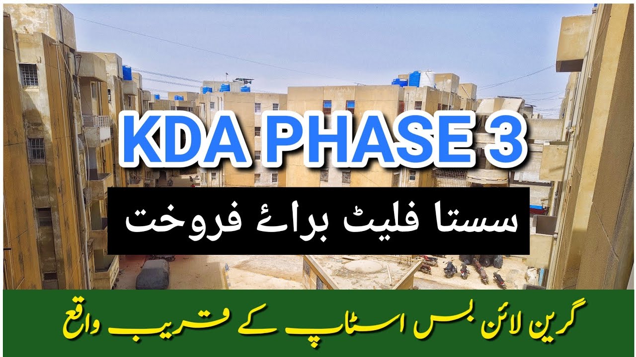 KDA Flat Phase 3 | Sasta Flat For Sale 🔑| Surjani Town Flat Sale | Green Line Bus Stop | Flat Sale 🏡