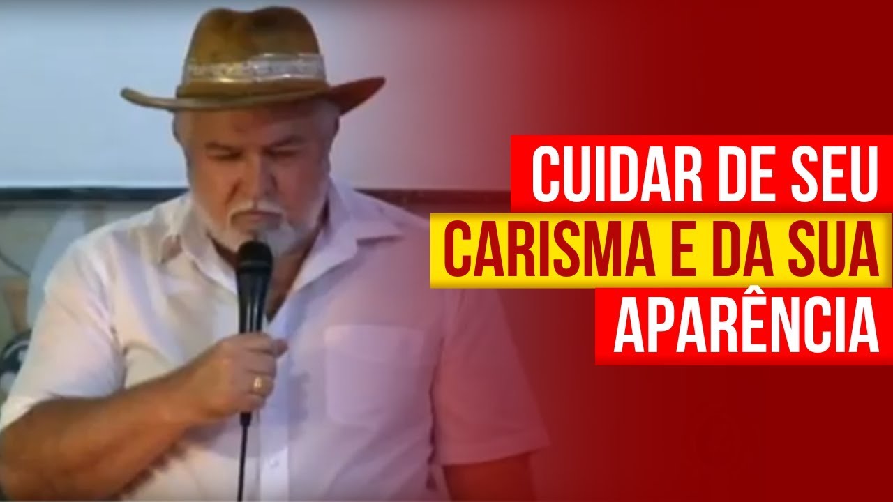CUIDE DE SEU CARISMA E DA SUA APARÊNCIA | Cigano Don Carlos Ramirez