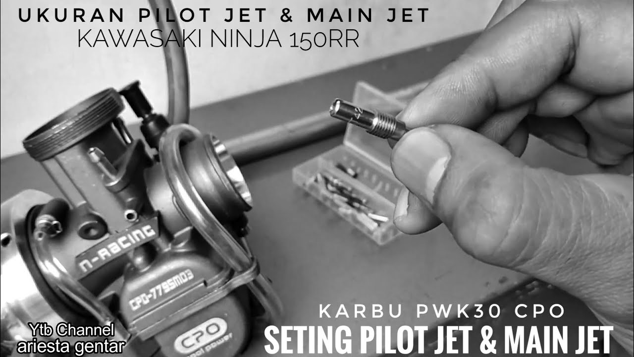 Seting Pilot & Main Jet Karbu PWK30 CPO Ninja RR Ukuran Spuyer 42/130 Jarum JJY
