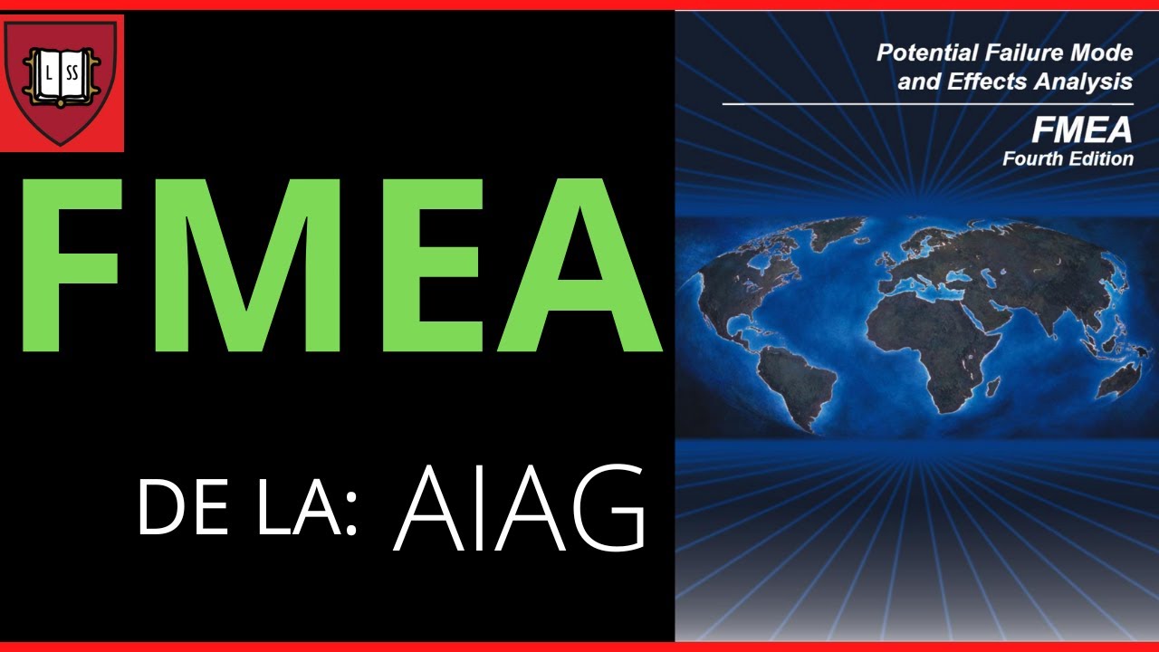 ¿Cómo entender el manual de FMEA de la AIAG?