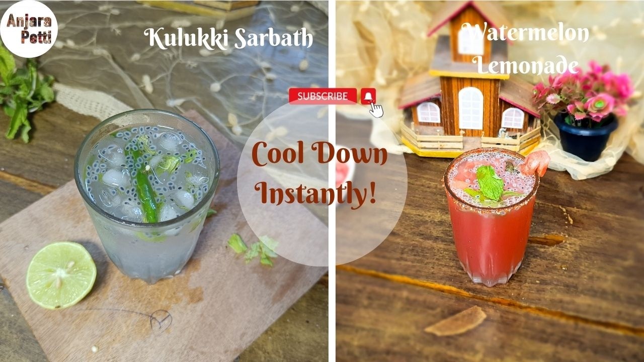 Cool Down Instantly Easy Kulukki Sarbath & Watermelon Lemonade Anjara Petti |Ultimate Summer Coolers