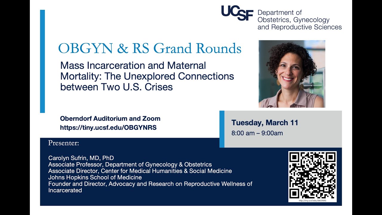Mass Incarceration and Maternal Mortality: The Unexplored Connections between Two U.S. Crises