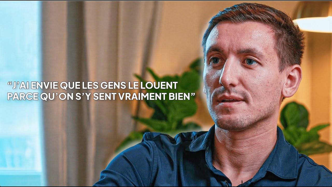 J’ai envie que les gens le louent parce qu’on s’y sent vraiment bien