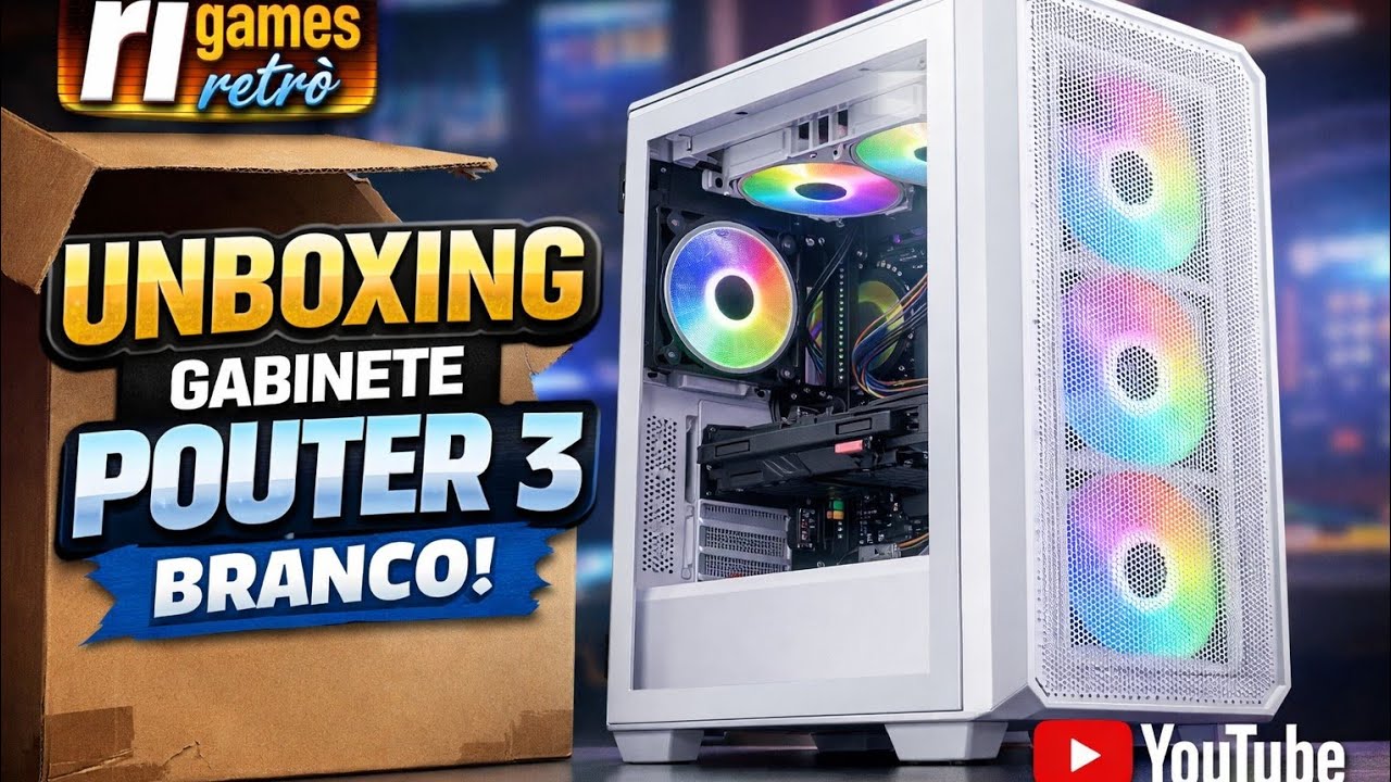 Unboxing - Gabinete POUTER 3