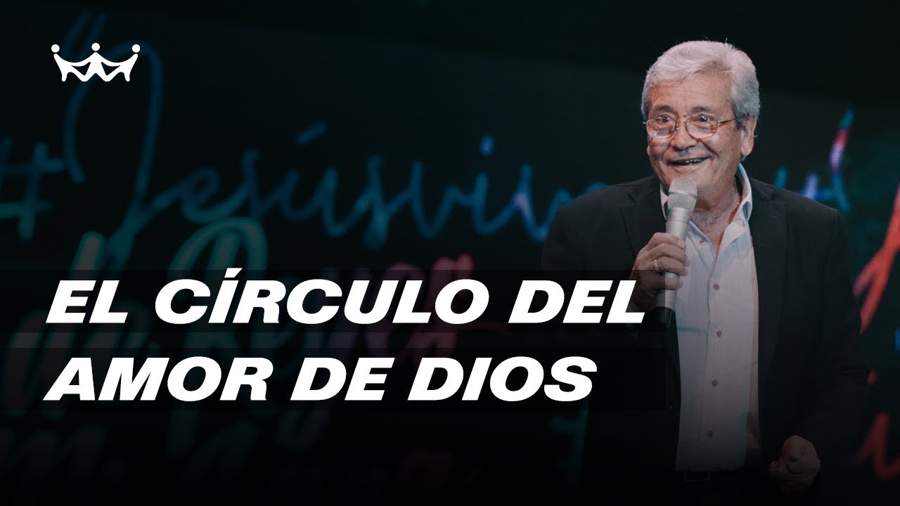 Carlos Annacondia | El circulo del amor de Dios