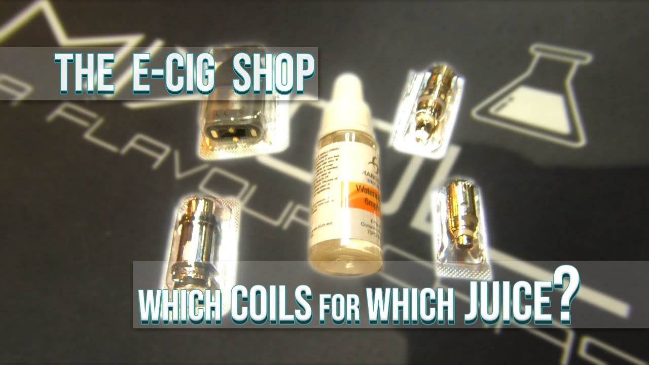 What juice can my coil use? The E-Cig Shop answers