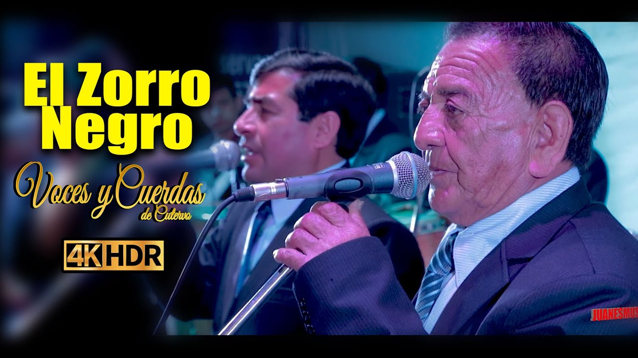 Voces y Cuerdas de Cutervo 2020 -    EL ZORRO NEGRO -  Concierto en Lima