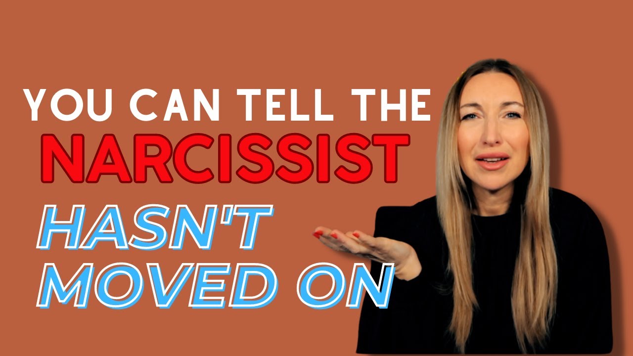 You Can Tell The Narcissist Hasnt Moved On REALLY THEY HAVEN'T!