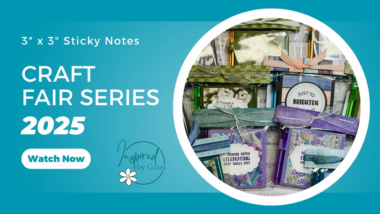 Craft Fair Series 2025 - 2 How to Make Sticky Note Holder