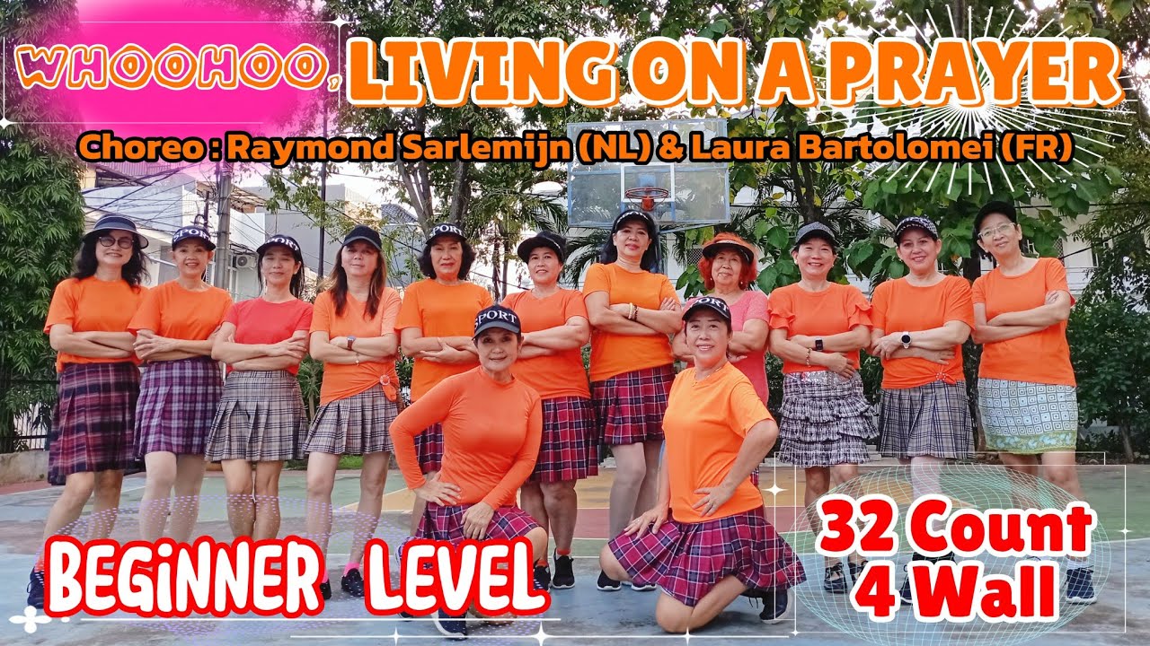 WHOOHOO LIVING ON A PRAYER | BEGINNER LEVEL | CHOREO RAYMOND SARLEMIJN (NL) & LAURA BARTOLOMEI (FR)