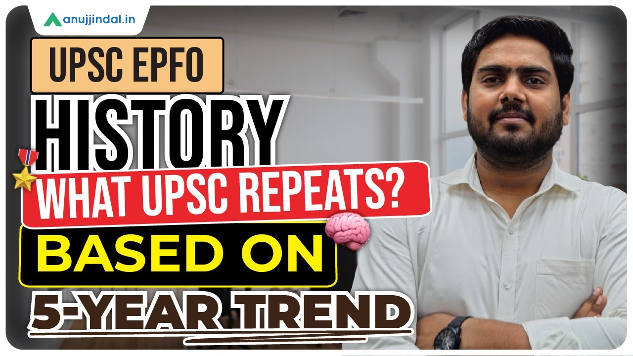 3-Year Trend Analysis APFC History | EPFO Exam | UPSC EPFO Preparation Strategy | Anuj Jindal