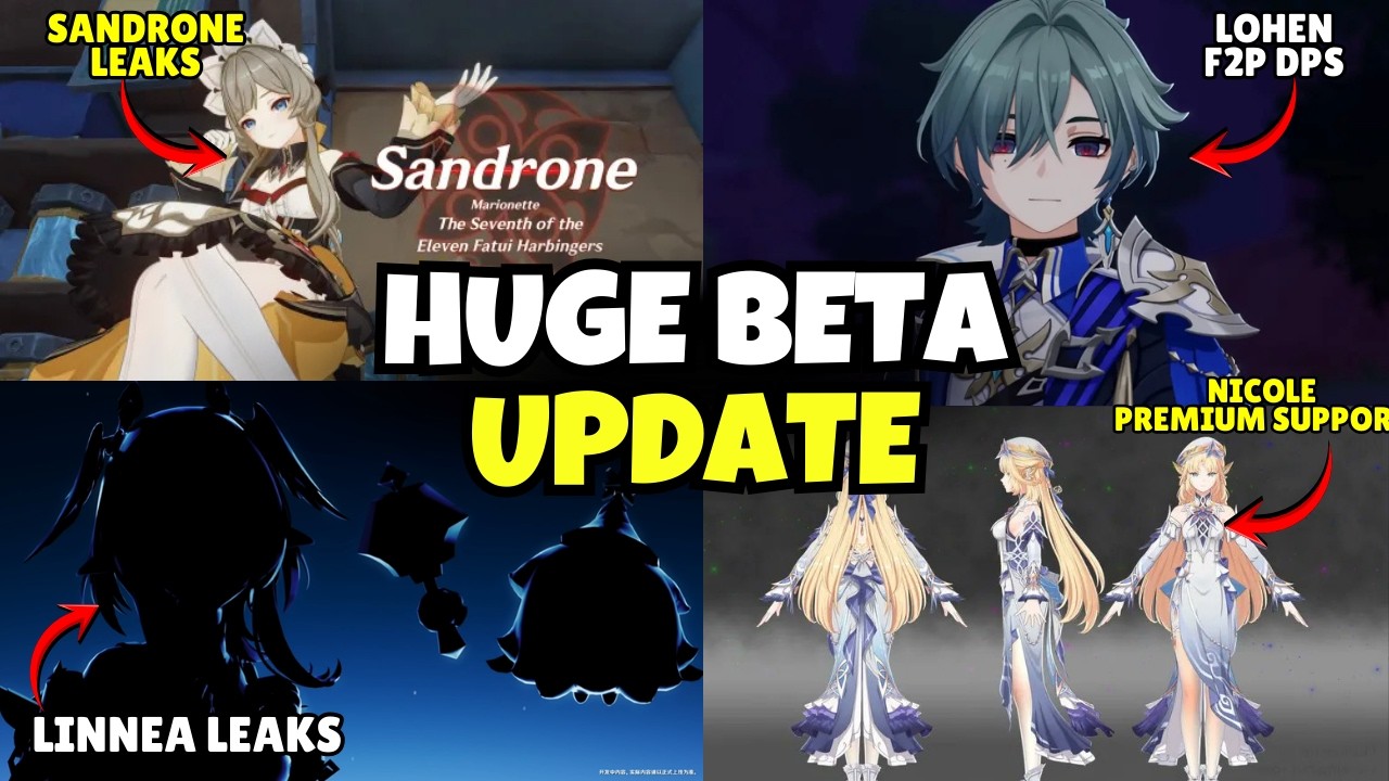 Every Upcoming Character LEAKED - Linnea, Lohen, Sandrone and Nicole Explained