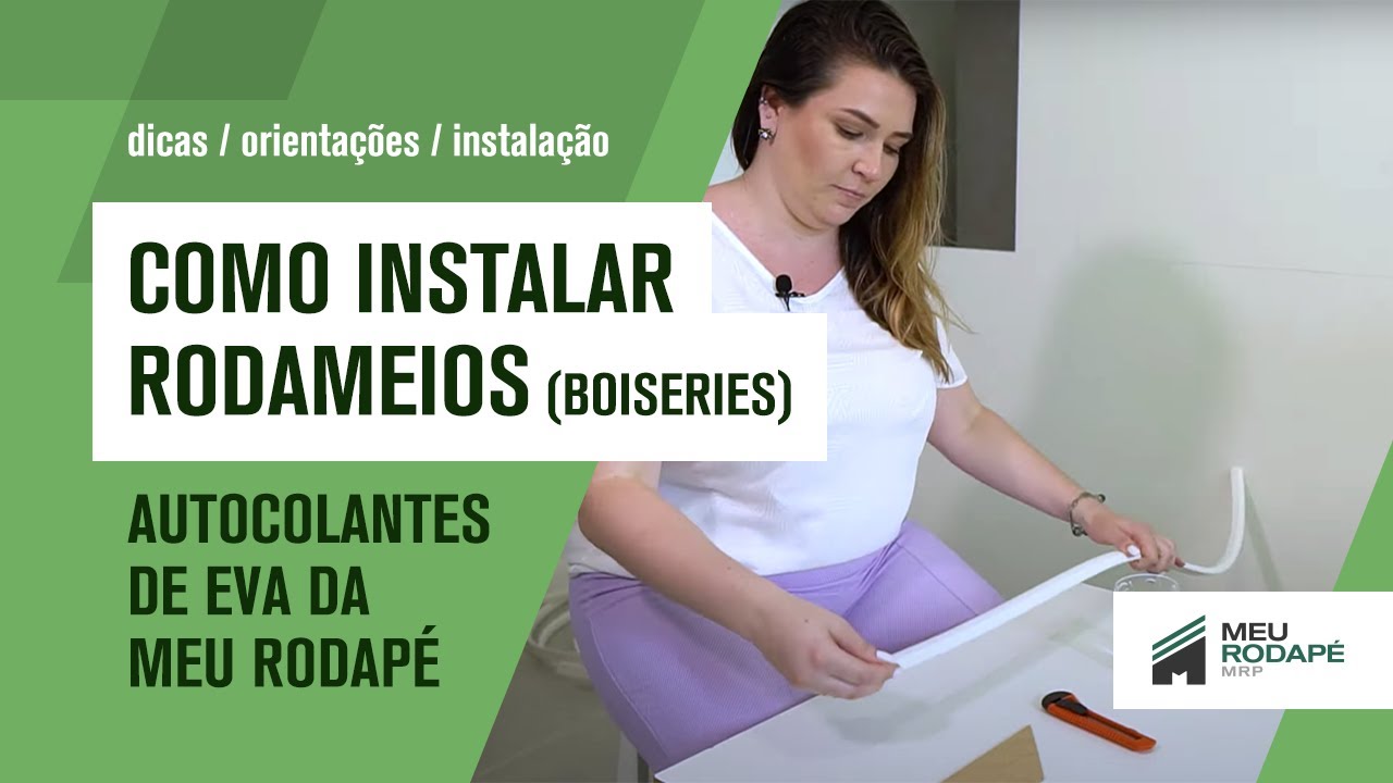 Como instalar rodameios (boiseries) autocolantes de EVA da Meu Rodapé - dicas/orientações/instalação