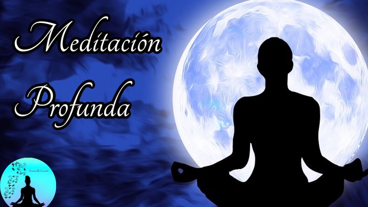 #MEDITACION PROFUNDA- Las respuestas están dentro de ti