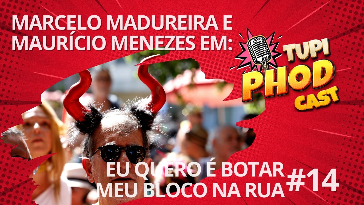 Phodcast #14 &ndash; Meritocracia, religi&atilde;o e o caos organizado do Brasil