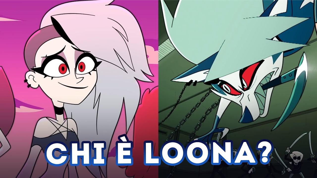 Chi è LOONA? - HELLUVA BOSS ITA
