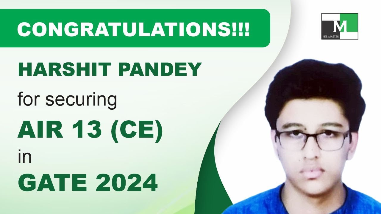 GATE 2024 Topper | Harshit Pandey AIR-13 Civil Engineering | IES Master Student | Toppers Strategy