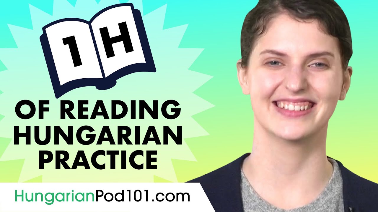Hungarian Skills for the Real-World: Reading Hungarian Practice