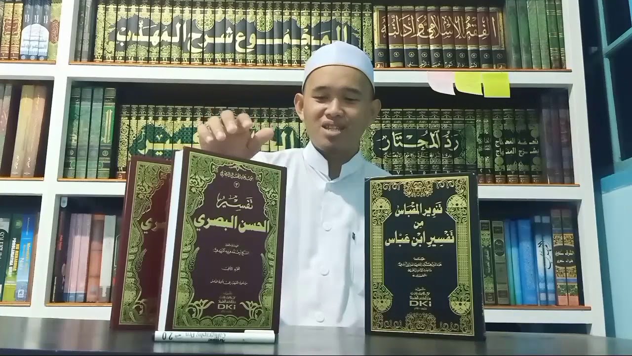 Review kitab Tanwir Al Miqbas & Tafsir Hasan Basri مراجعة كتاب تنوير المقباس و تفسير الحسن البصري