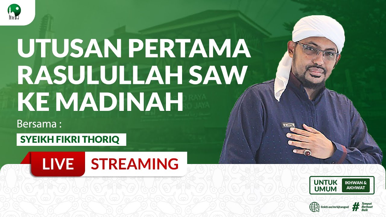 🔴LIVE | UTUSAN PERTAMA RASULULLAH  | SYEIKH FIKRI THORIQ | MRBJ TV